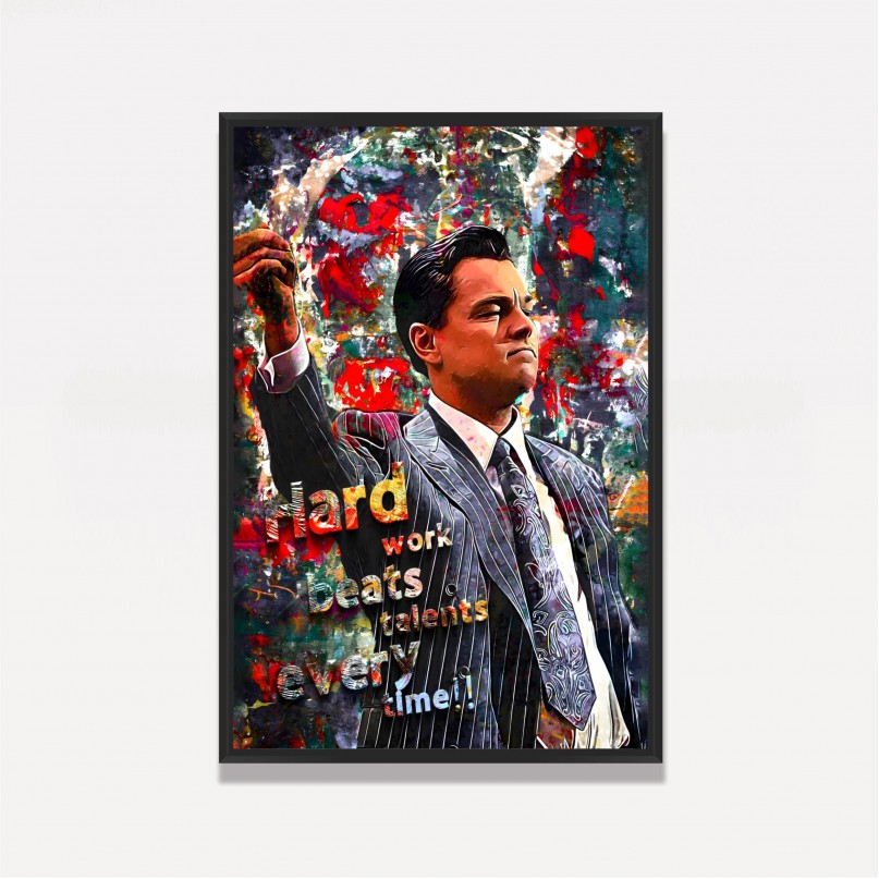 Quadro Lobo de Wall Street Hard Work Beats Talent