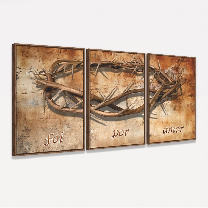 Quadro Trio Coroa de Espinhos Foi Por Amor